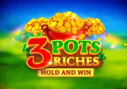 3 Pots Riches: Hold and Win