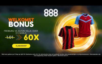 60x boost voor Freiburg vs Aston Villa bij 888 Casino online