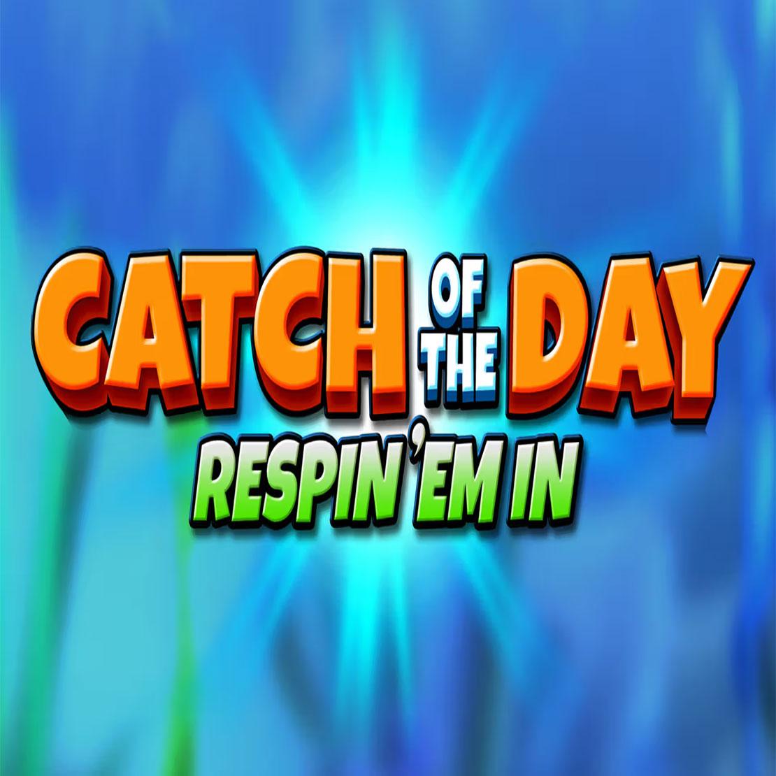 Logo van de Catch of the Day Respin 'em In slot